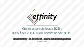 Génération de leads B2B : Bien fini...